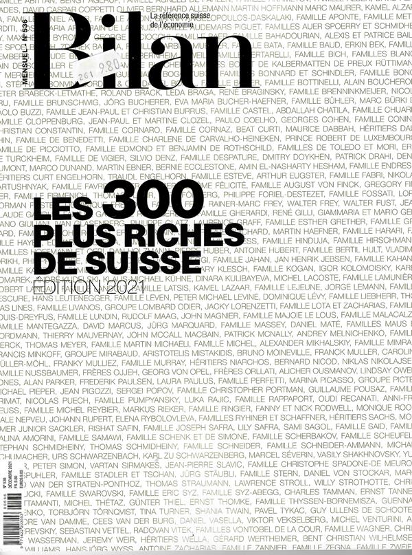 Revue Bilan : les 300 plus riches de Suisse 2021